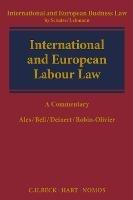 International and European Labour Law: A Commentary