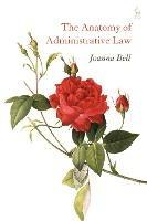 The Anatomy of Administrative Law