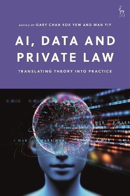 AI, Data and Private Law: Translating Theory into Practice - cover