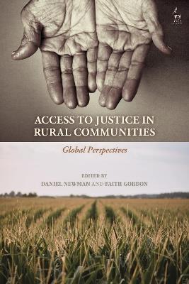 Access to Justice in Rural Communities: Global Perspectives - cover