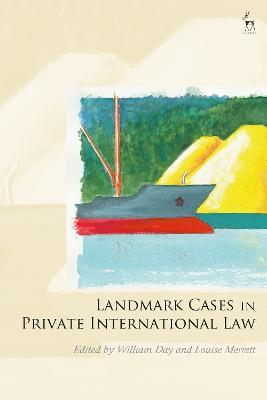 Landmark Cases in Private International Law - cover