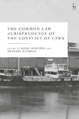 The Common Law Jurisprudence of the Conflict of Laws - cover