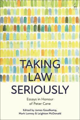 Taking Law Seriously: Essays in Honour of Peter Cane - cover