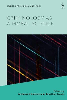 Criminology as a Moral Science - cover