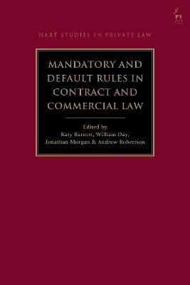 Mandatory and Default Rules in Contract and Commercial Law - cover