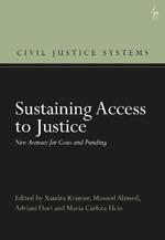 Sustaining Access to Justice: New Avenues for Costs and Funding