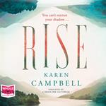 Rise