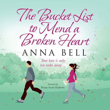 The Bucket List to Mend a Broken Heart
