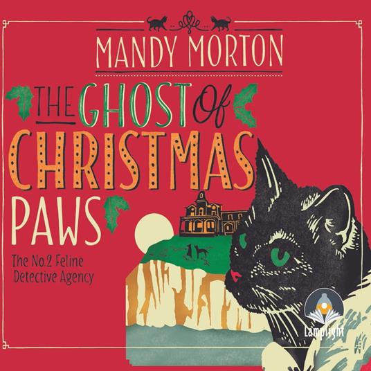 The Ghost of Christmas Paws: A Hettie Bagshot Mystery