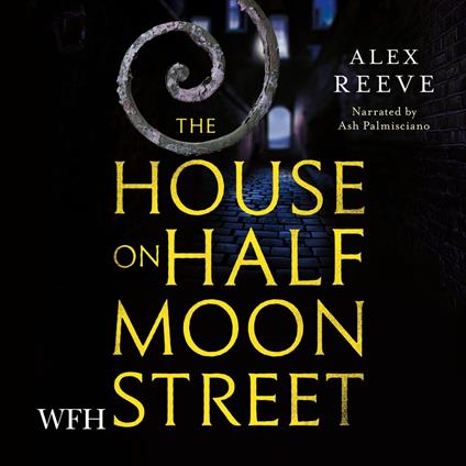 The House on Half Moon Street