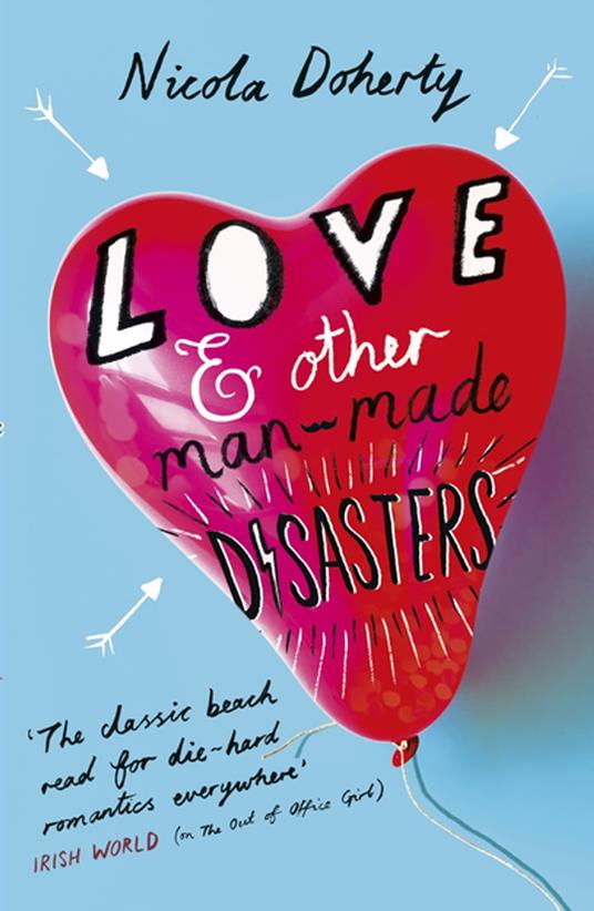 Love and Other Man-Made Disasters - Nicola Doherty - ebook