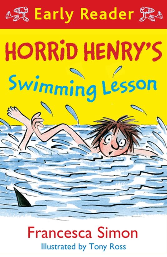 Horrid Henry's Swimming Lesson - Francesca Simon,Tony Ross - ebook