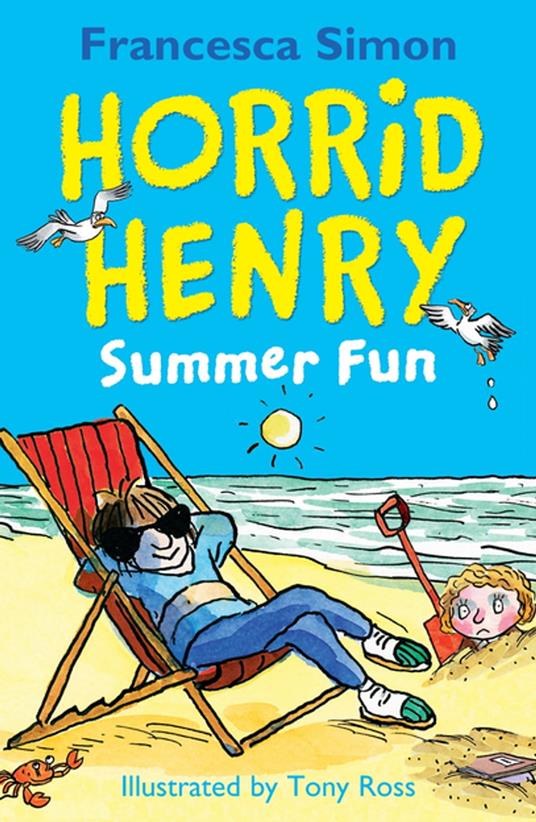 Horrid Henry Summer Fun - Francesca Simon,Tony Ross - ebook
