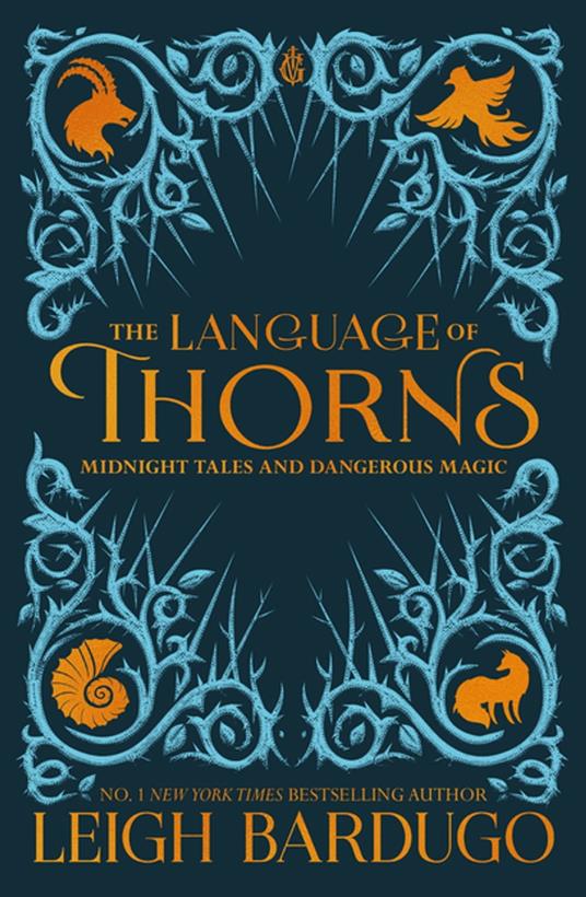 The Language of Thorns - Leigh Bardugo,Sara Kipin - ebook