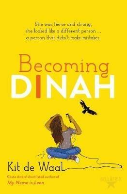 Becoming Dinah - Kit de Waal - 2