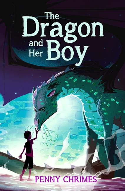 The Dragon and Her Boy - Penny Chrimes - ebook