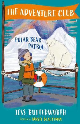 The Adventure Club: Polar Bear Patrol: Book 3 - Jess Butterworth - cover