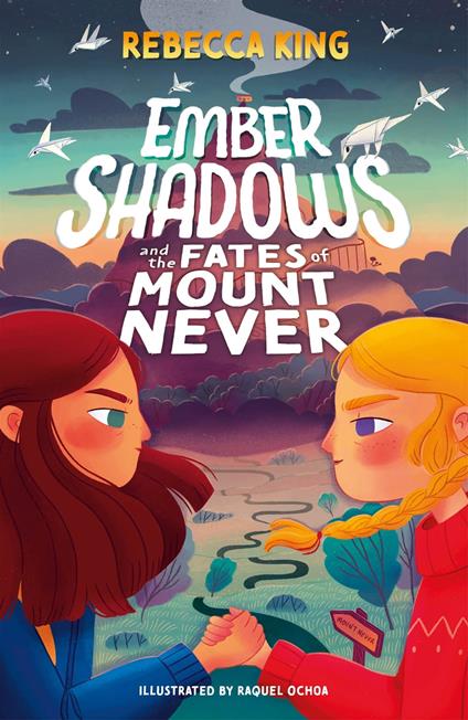 Ember Shadows and the Fates of Mount Never - Rebecca King - ebook