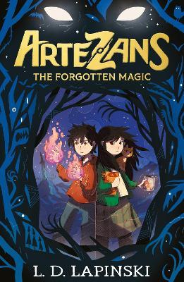 Artezans: The Forgotten Magic: Book 1 - L.D. Lapinski - cover