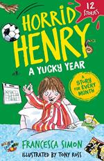 Horrid Henry: A Yucky Year
