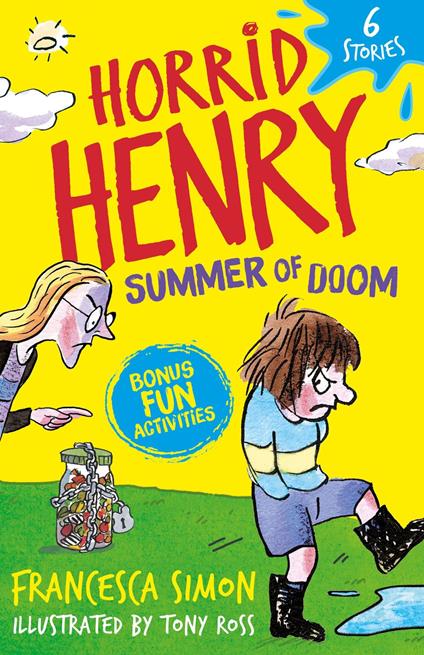 Horrid Henry: Summer of Doom - Francesca Simon,Tony Ross - ebook