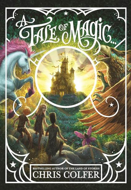A Tale of Magic... - Chris Colfer - ebook