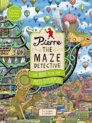 Pierre the Maze Detective: The Hunt for the Maze Pyramid - cover