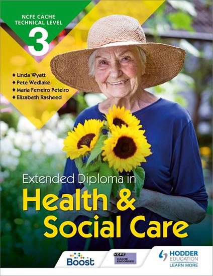 NCFE CACHE Technical Level 3 Extended Diploma in Health and Social Care