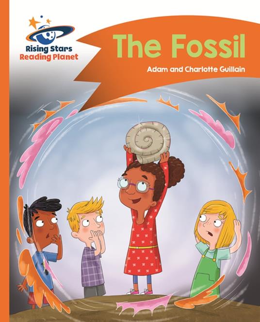 Reading Planet - The Fossil - Orange: Comet Street Kids ePub