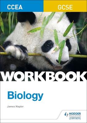 CCEA GCSE Biology Workbook - James Napier - cover