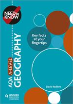 Need to Know: AQA A-level Geography