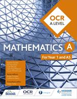 OCR A Level Mathematics Year 1 (AS)
