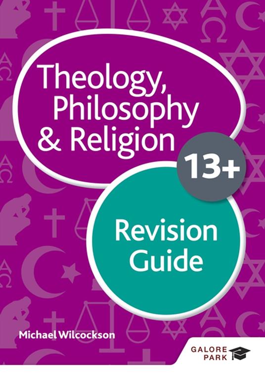 Theology Philosophy and Religion for 13+ Revision Guide - Michael Wilcockson - ebook