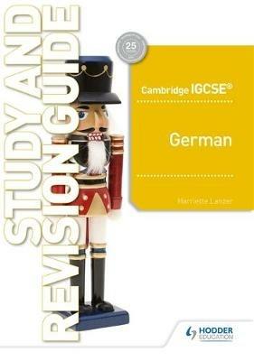 Cambridge IGCSE™ German Study and Revision Guide - Harriette Lanzer - cover