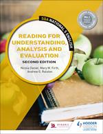 National 5 English: Reading for Understanding, Analysis and Evaluation, Second Edition