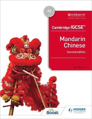 Cambridge IGCSE Mandarin Chinese Student's Book 2nd edition - Yan Burch - cover