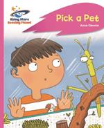 Reading Planet - Pick a Pet - Pink C: Rocket Phonics