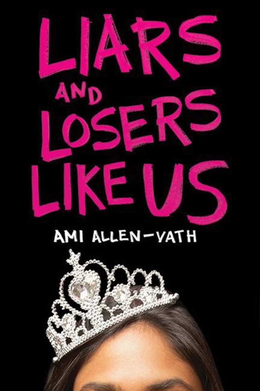 Liars and Losers Like Us - Ami Allen-Vath - ebook