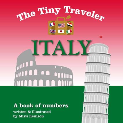 The Tiny Traveler: Italy - Misti Kenison - ebook