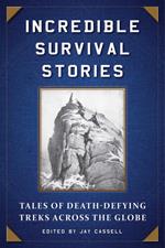Incredible Survival Stories