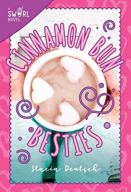Cinnamon Bun Besties - Stacia Deutsch - ebook