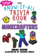 Know-It-All Trivia Book for Minecrafters