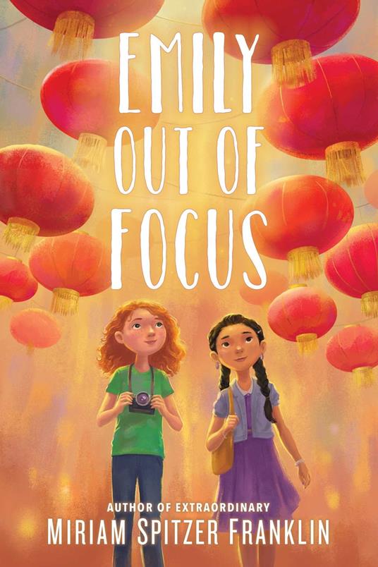 Emily Out of Focus - Miriam Spitzer Franklin - ebook