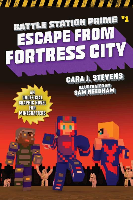 Escape from Fortress City - Cara J. Stevens,Sam Needham - ebook