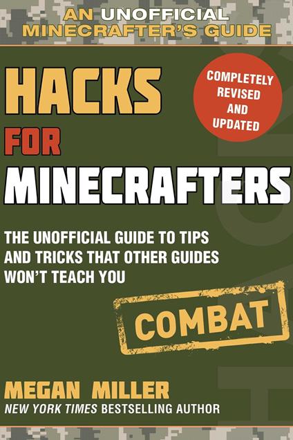 Hacks for Minecrafters: Combat Edition - Megan Miller - ebook