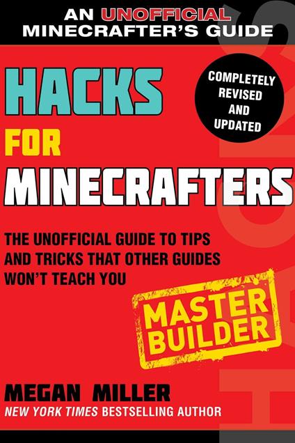 Hacks for Minecrafters: Master Builder - Megan Miller - ebook