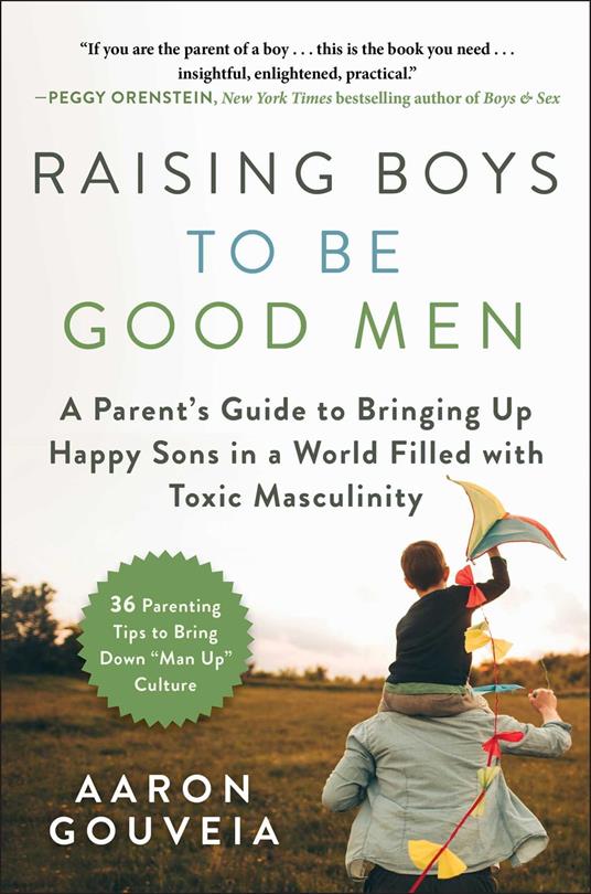 Raising Boys to Be Good Men