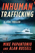 Inhuman Trafficking