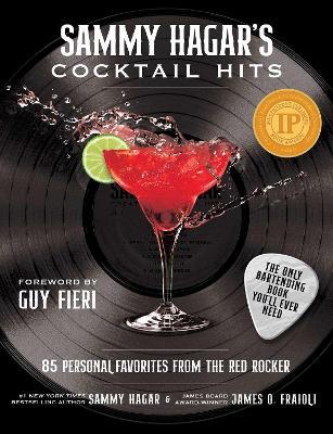 Sammy Hagar's Cocktail Hits: 85 Personal Favorites from the Red Rocker - Sammy Hagar,James O. Fraioli - cover