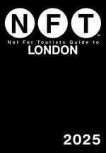 Not For Tourists Guide to London 2025
